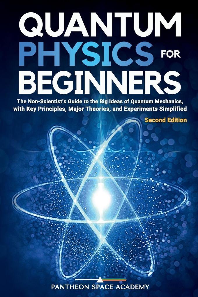 Quantum Physics for Beginners