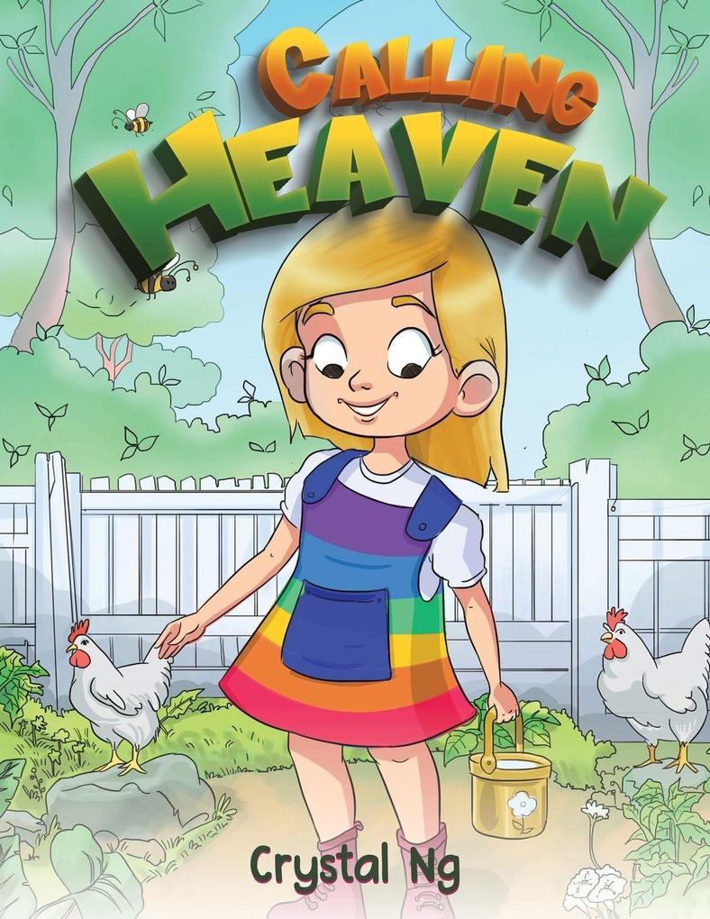 Calling Heaven