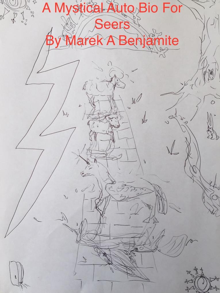 A Mystical Autobio For Seers (Mystical Autobio and Letters #1)