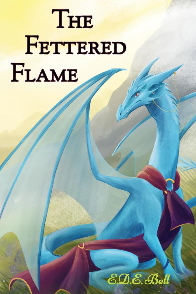 The Fettered Flame (Shkode #2)