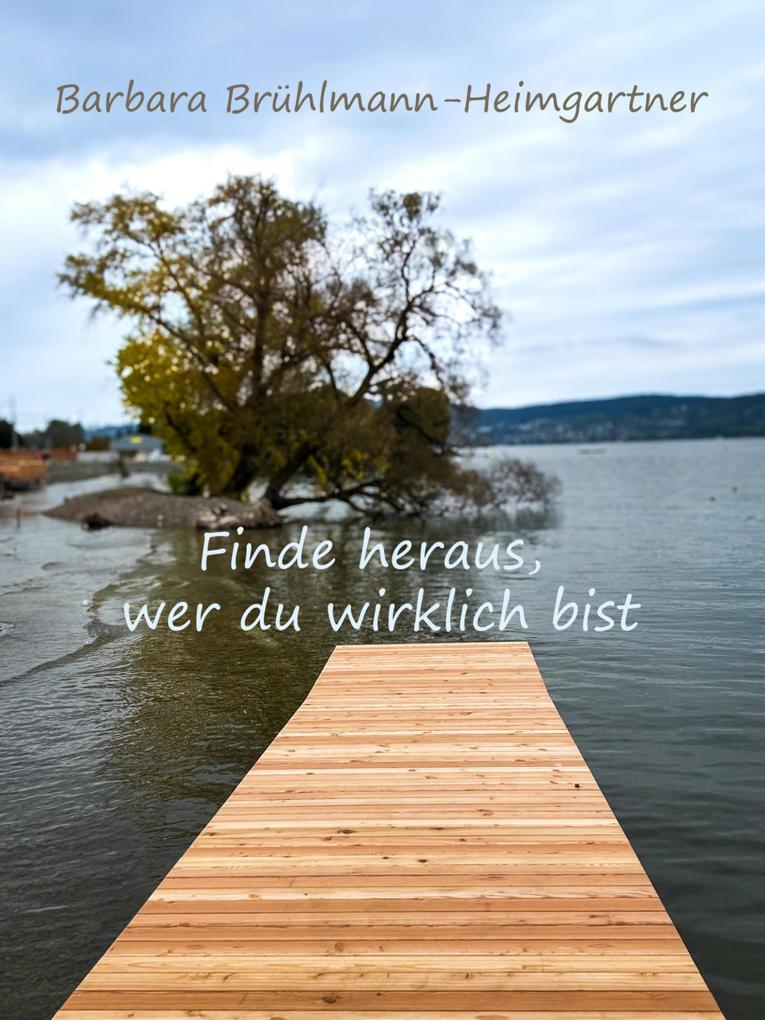 Finde heraus wer du wirklich bist
