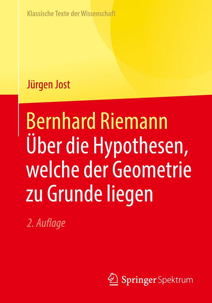Bernhard Riemann - Über die Hypothesen welche der Geometrie zu Grunde liegen