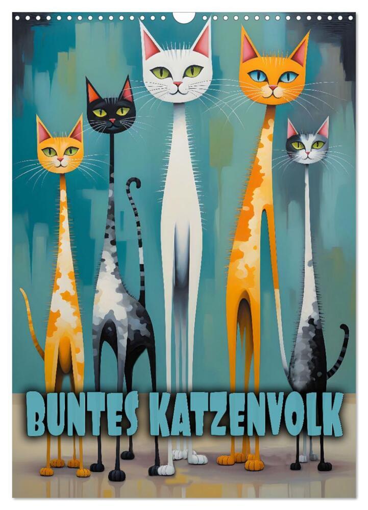 Buntes Katzenvolk (Wandkalender 2026 DIN A3 hoch) CALVENDO Monatskalender