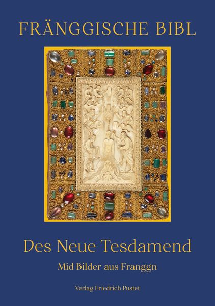 Fränggische Bibl. Des Neue Tesdamend.