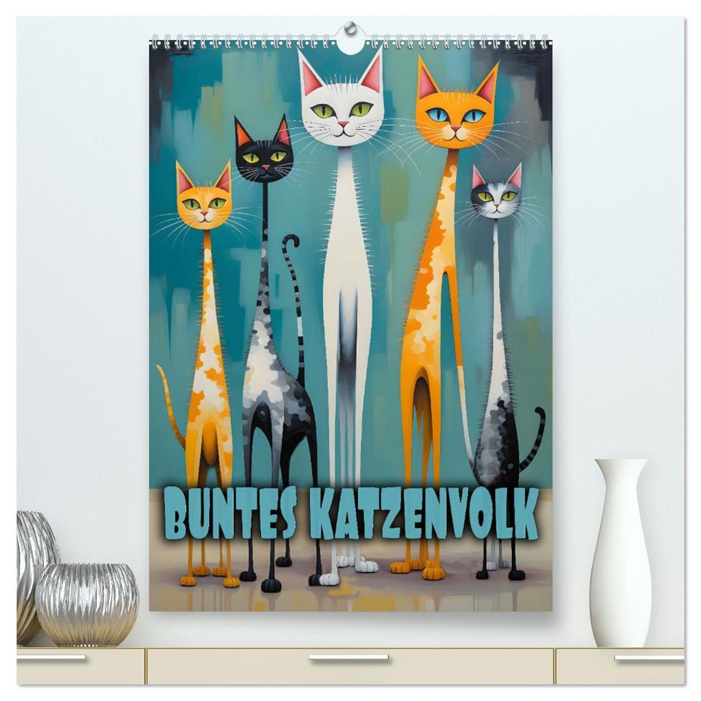 Buntes Katzenvolk (hochwertiger Premium Wandkalender 2026 DIN A2 hoch) Kunstdruck in Hochglanz