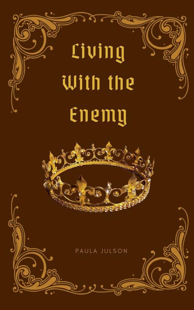Living With The Enemy