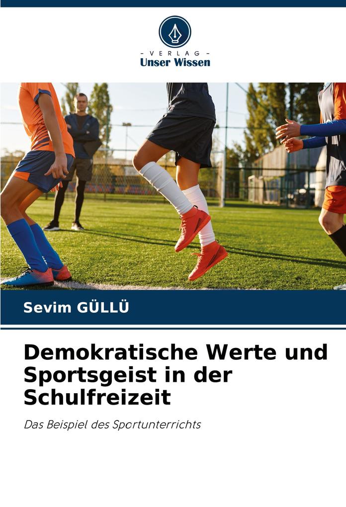 Demokratische Werte und Sportsgeist in der Schulfreizeit