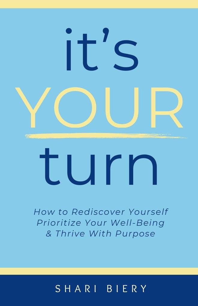 It's Your Turn
