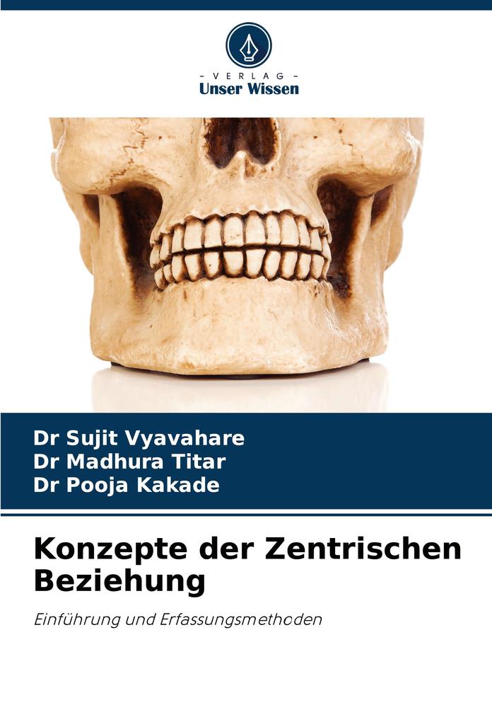Konzepte der Zentrischen Beziehung