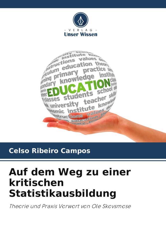 Auf dem Weg zu einer kritischen Statistikausbildung