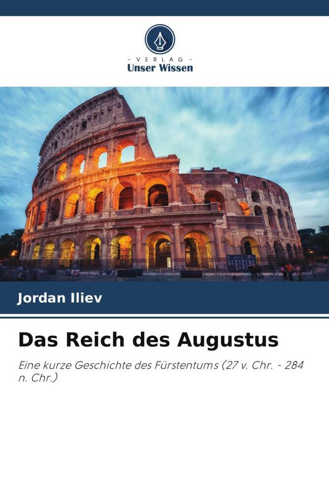 Das Reich des Augustus