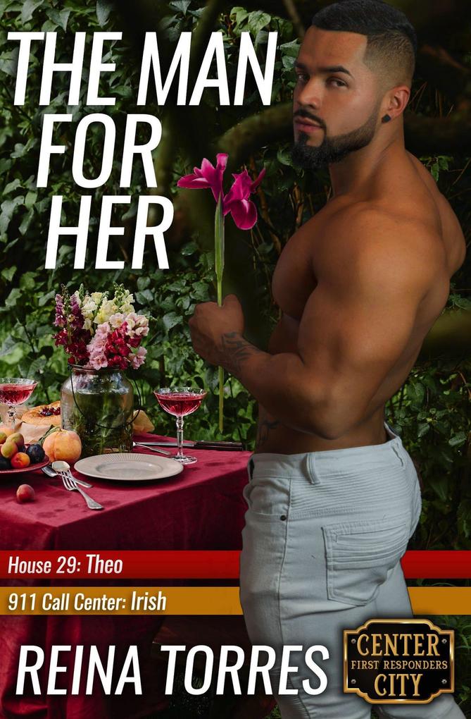 The Man for Her (Center City First Responders #3)