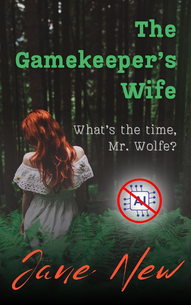 The Gamekeeper's Wife