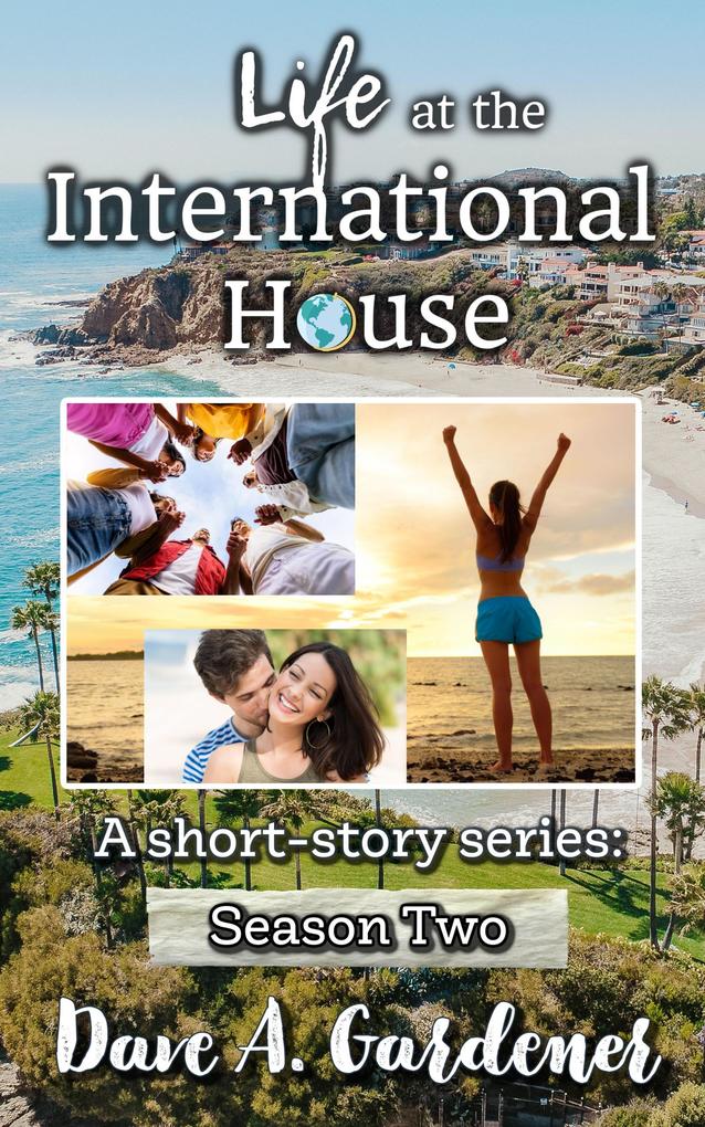 Life at the International House