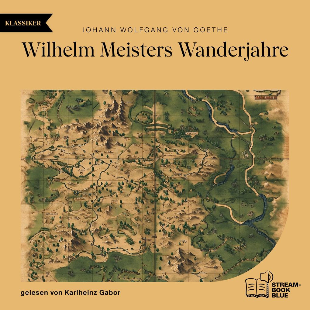 Wilhelm Meisters Wanderjahre