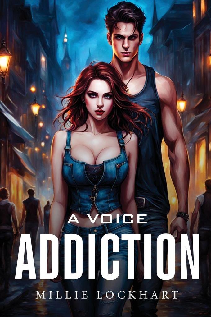 A Voice Addiction