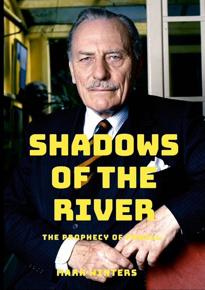 Shadows of the River