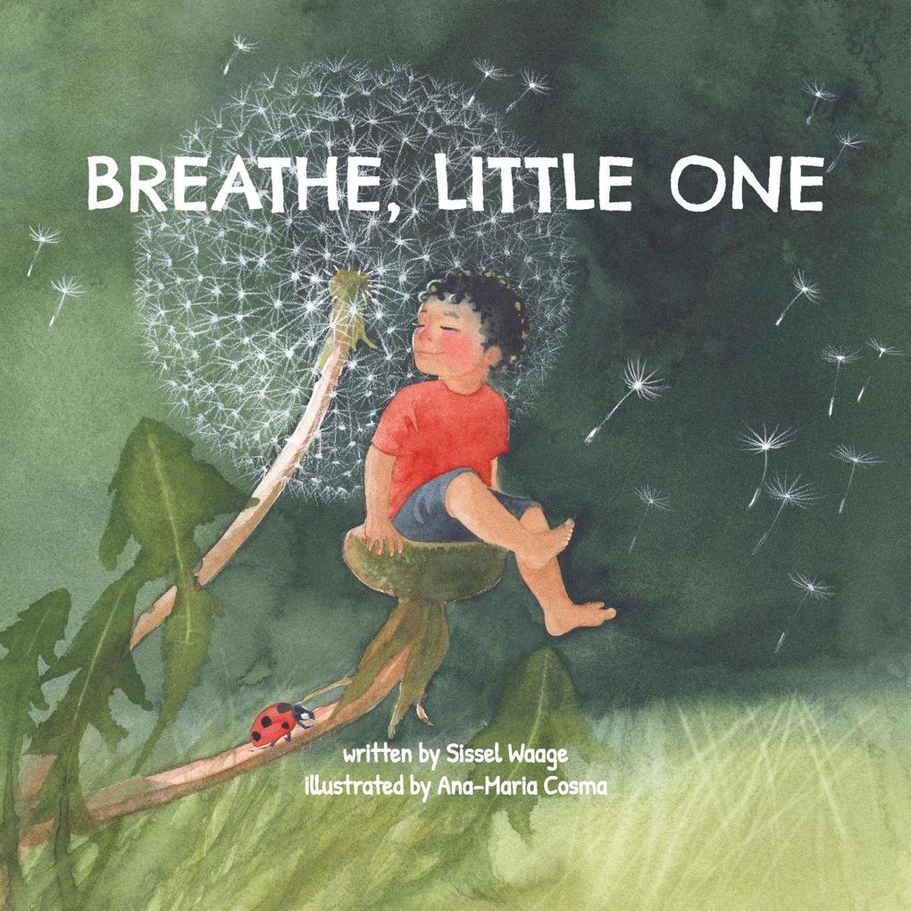 Breathe Little One (paperback)