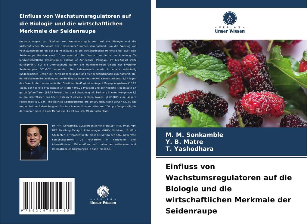 Einfluss von Wachstumsregulatoren auf die Biologie und die wirtschaftlichen Merkmale der Seidenraupe
