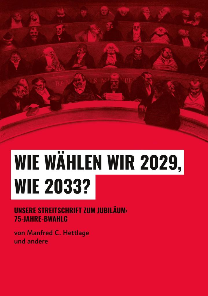 Wie wählen wir 2029 wie 2033?