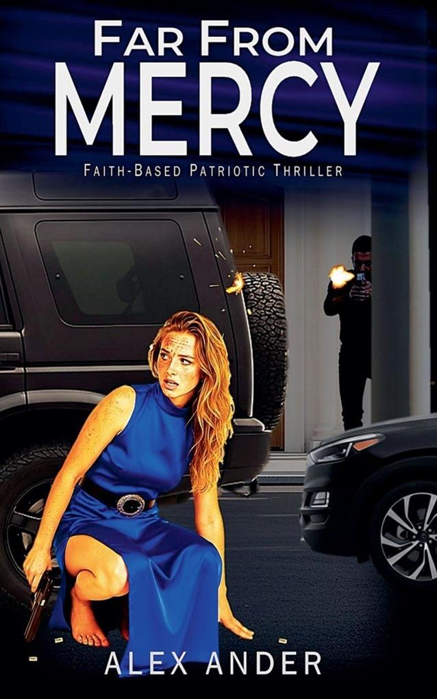 Far From Mercy