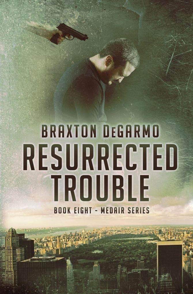 Resurrected Trouble