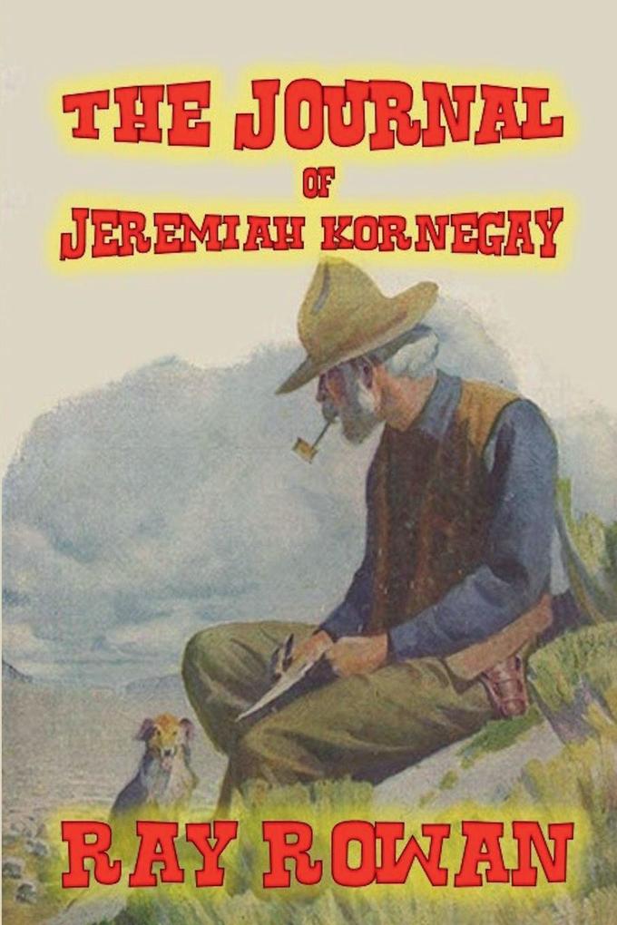 The Journal of Jeremiah Kornegay