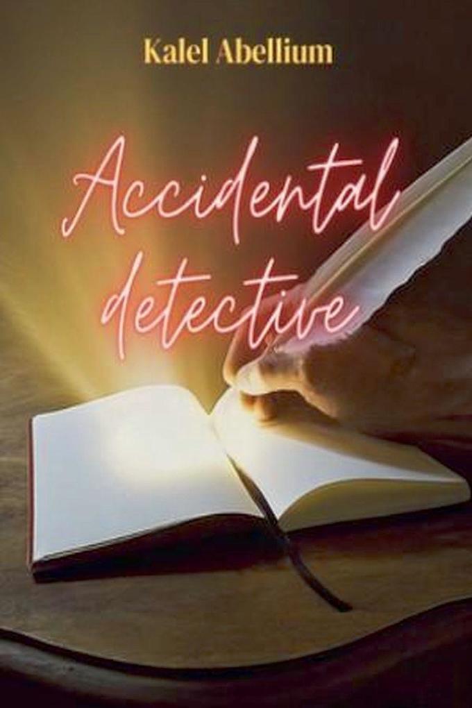 Accidental Detective