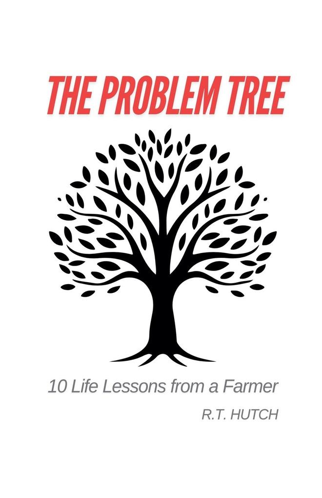 The Problem Tree