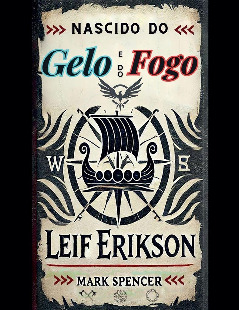 Nascido do Gelo e do Fogo