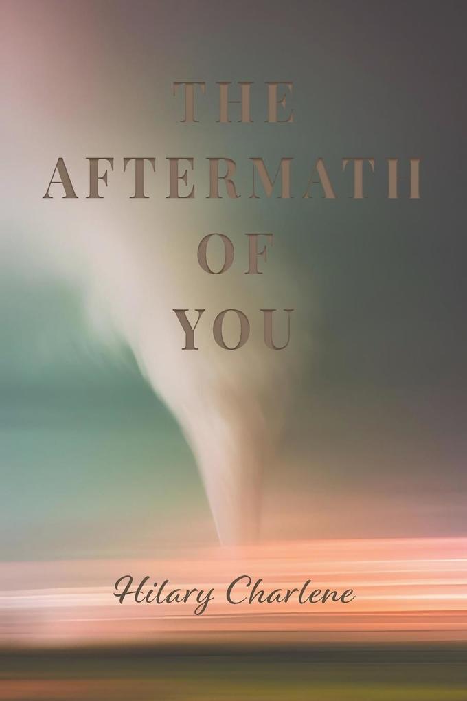 The Aftermath of You