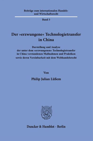 Der 'erzwungene' Technologietransfer in China