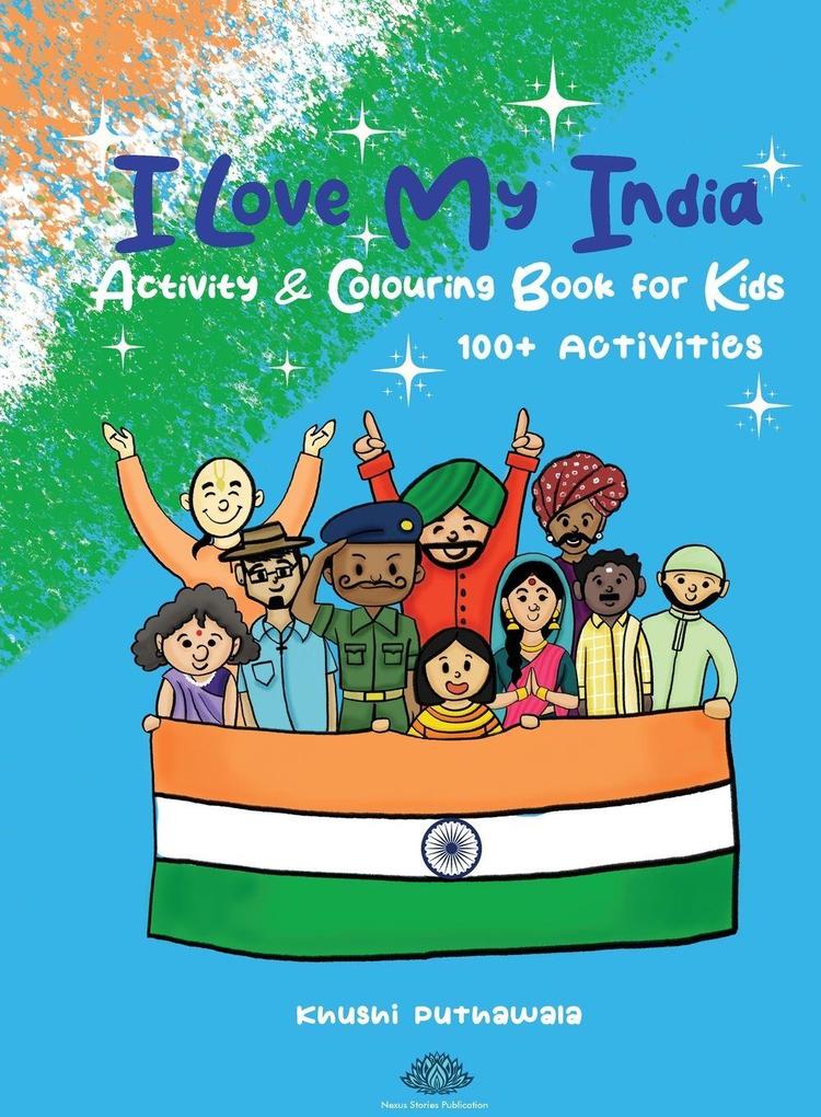 I Love My India