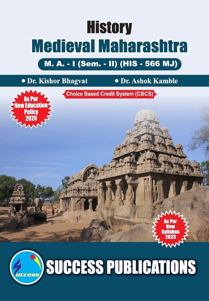 Medieval Maharashtra (From 11th Century to 18 CenturyFirst Year M.ASem-II-English