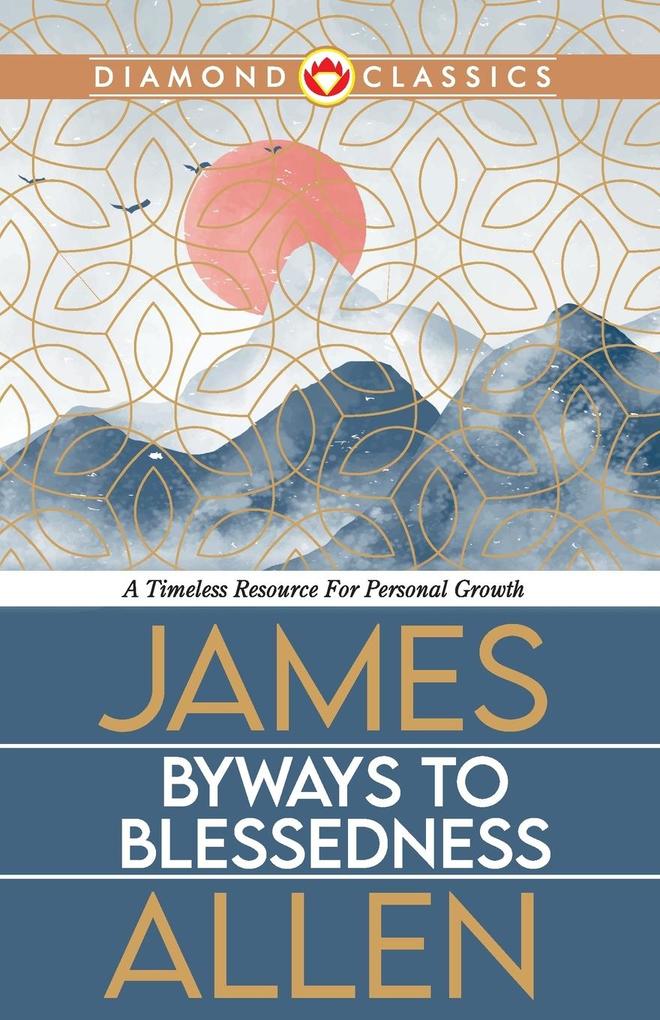 Byways to Blessedness