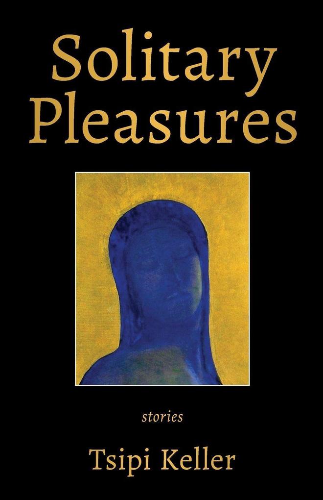 Solitary Pleasures
