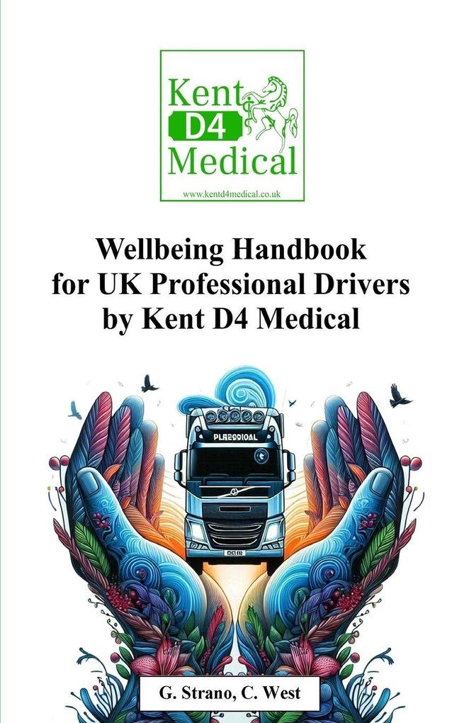 Wellbeing Handbook for UK Professional Drivers