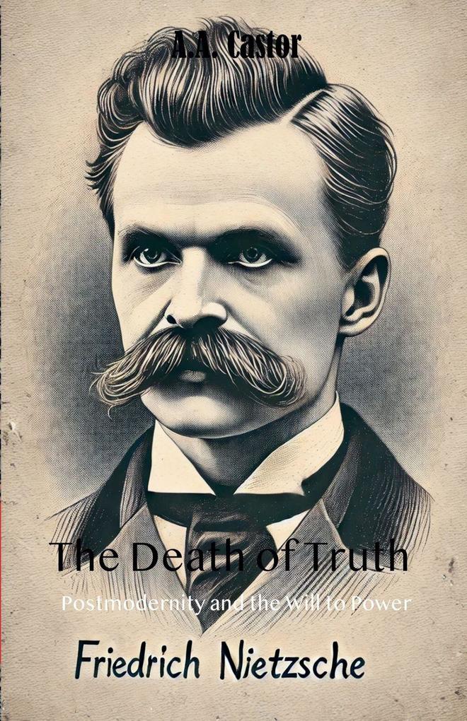 The Death of Truth