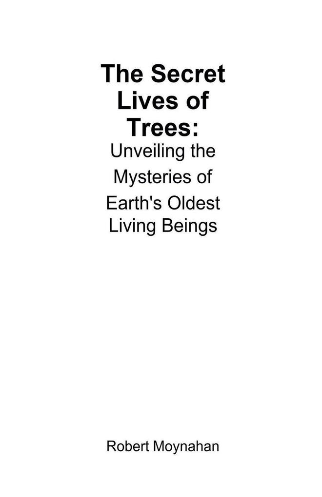 The Secret Lives of Trees