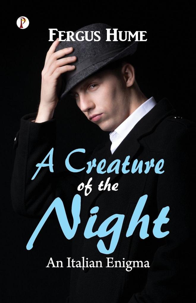 A Creature of the Night