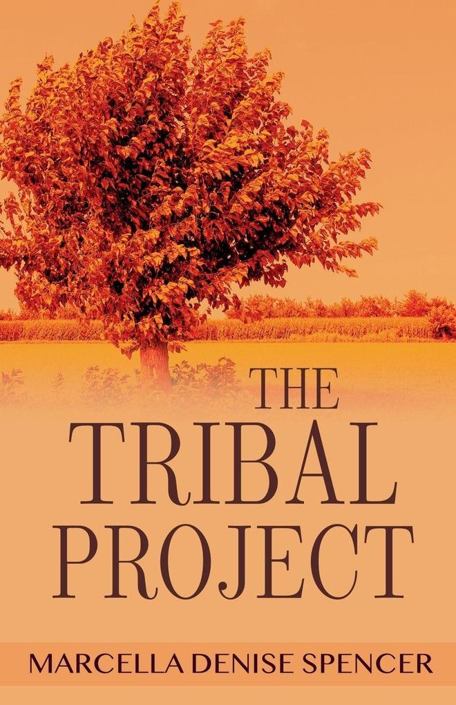 The Tribal Project