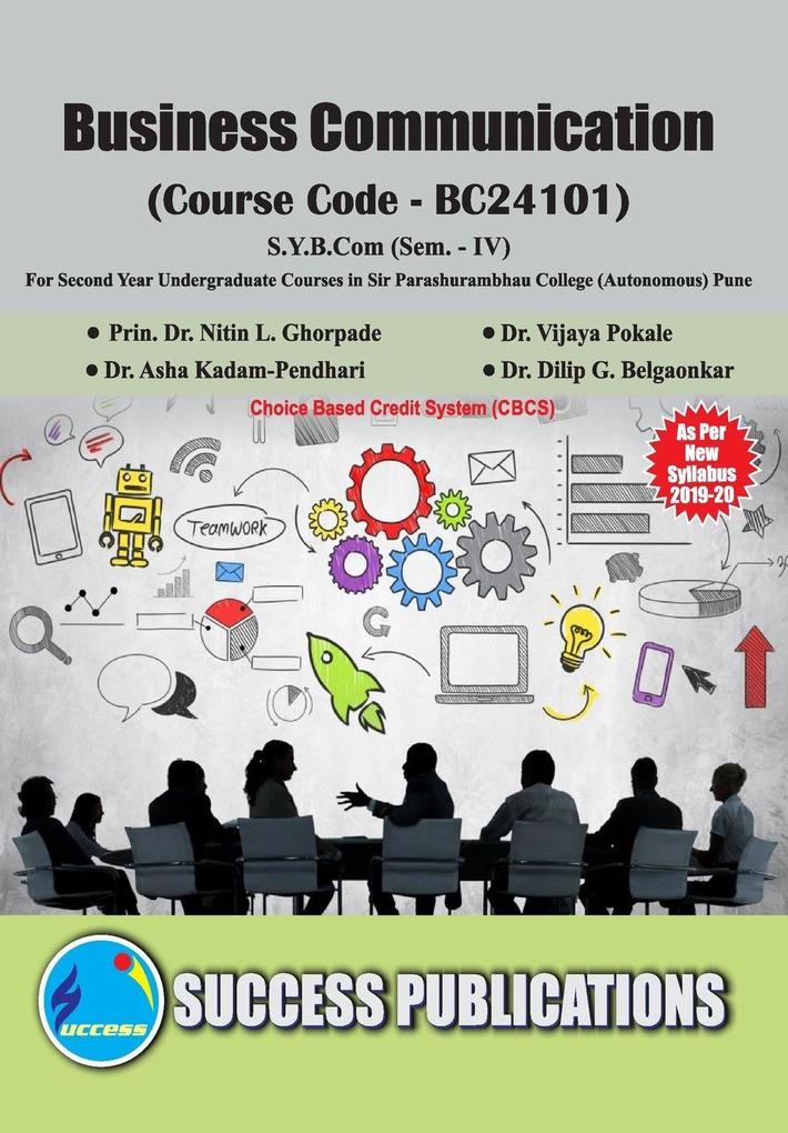 Business Communication(S.Y.B.ComS.P. CollegeSem.-IV)