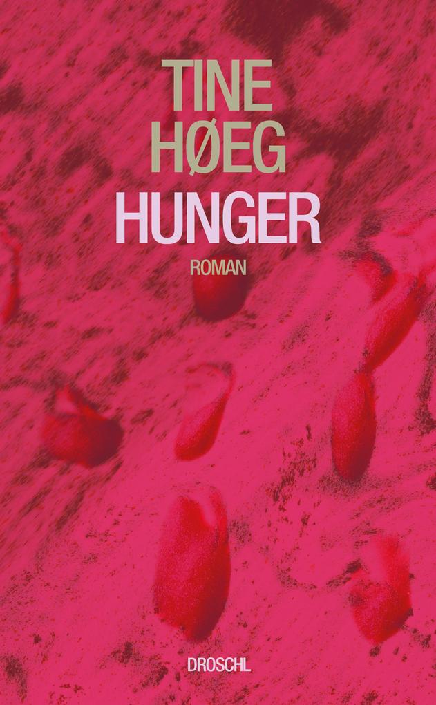 Droschl M Hunger