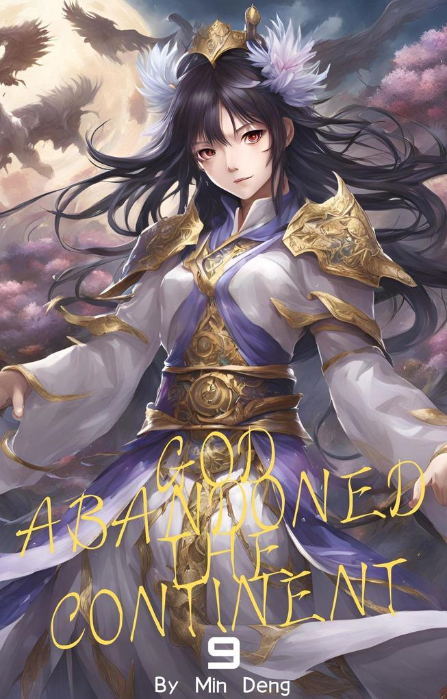 God Abandoned the Continent 09