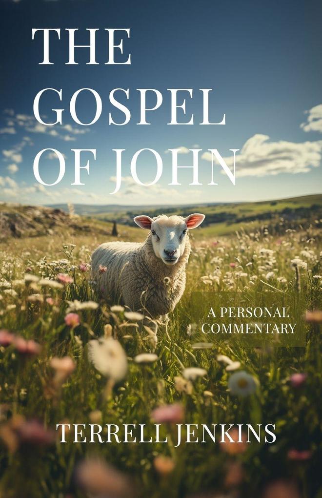 The Gospel of John