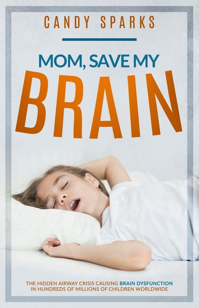 Mom Save My Brain