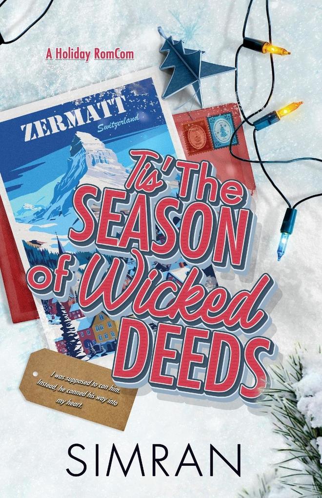 'Tis The Season of Wicked Deeds