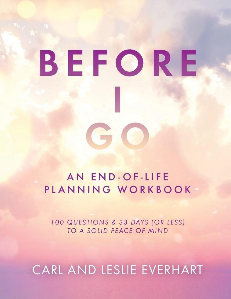 Before I Go