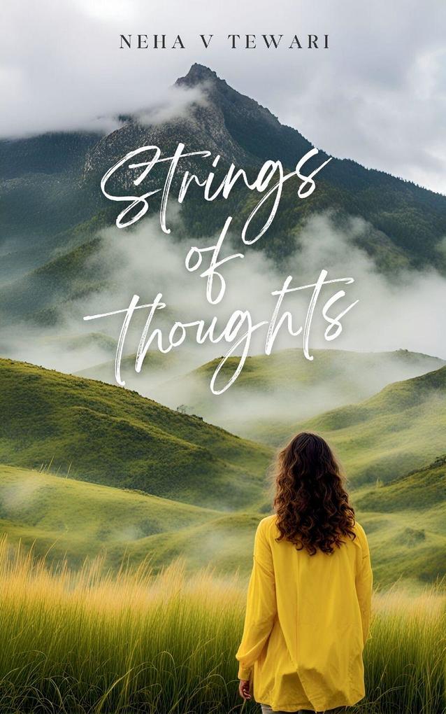 Strings of thoughts