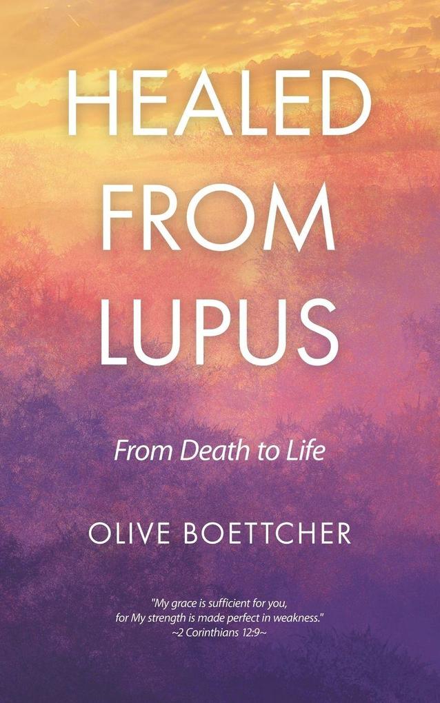 Healed from Lupus